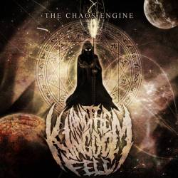 And The Kingdom Fell : The Chaos Engine